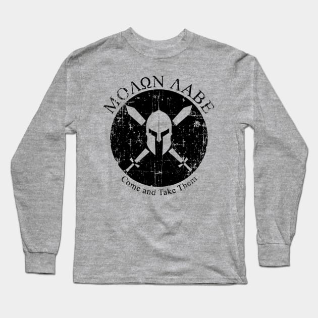 SPARTAN WARRIOR COME AND TAKE THEM Long Sleeve T-Shirt by MuscleTeez